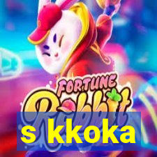 s kkoka